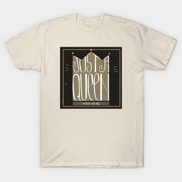 Shy Queen T-Shirt by EveFarb